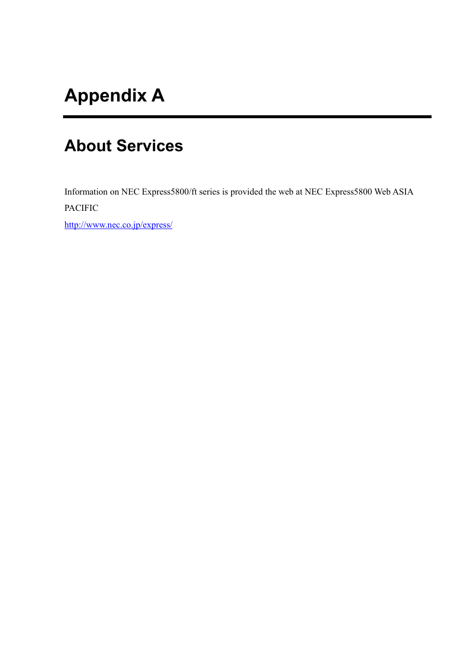 Appendix a, About services | NEC EXPRESS5800 N8800-099F User Manual | Page 135 / 136