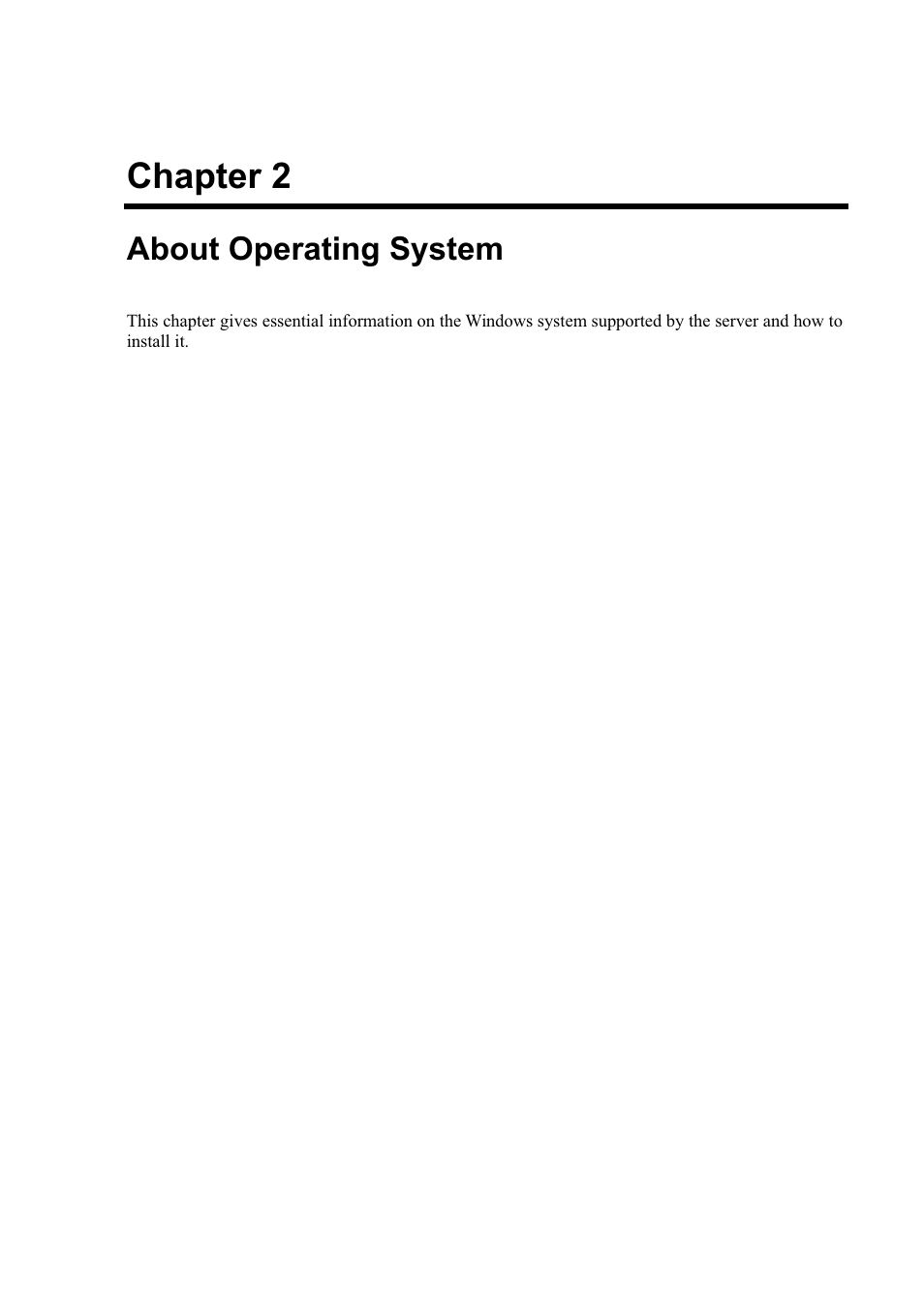 Chapter 2, About operating system | NEC EXPRESS5800 N8800-099F User Manual | Page 39 / 136