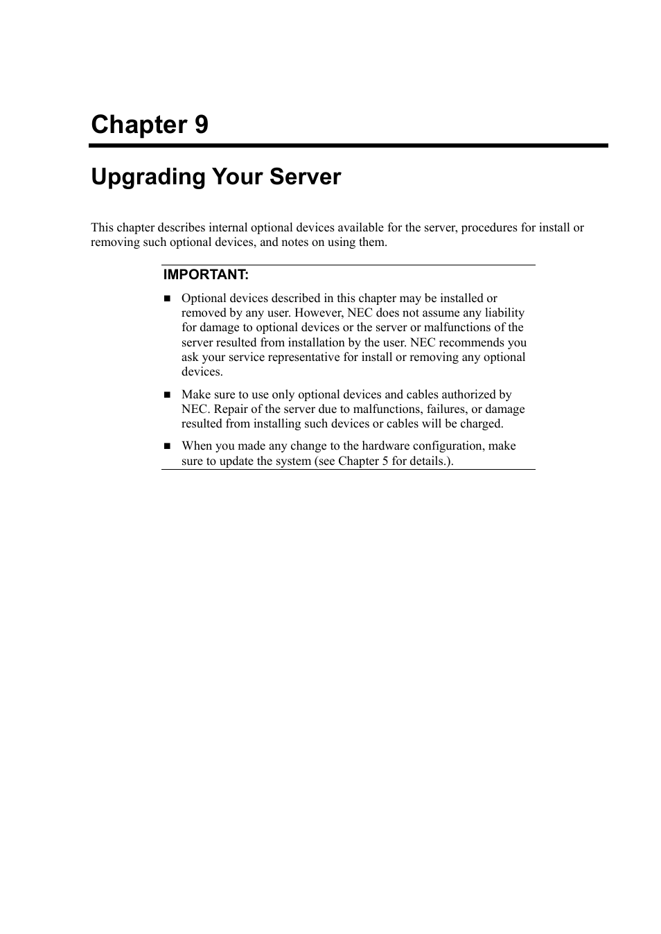 Upgrading your server, Chapter 9 | NEC Express5800/120Rh-2 N8100-1126F User Manual | Page 275 / 406