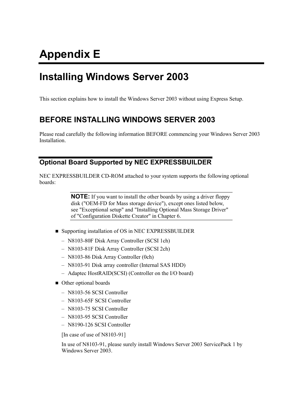 E. installing windows server 2003, Before installing windows server 2003, Optional board supported by nec expressbuilder | Appendix e, Installing windows server 2003 | NEC Express5800/120Rh-2 N8100-1126F User Manual | Page 363 / 406