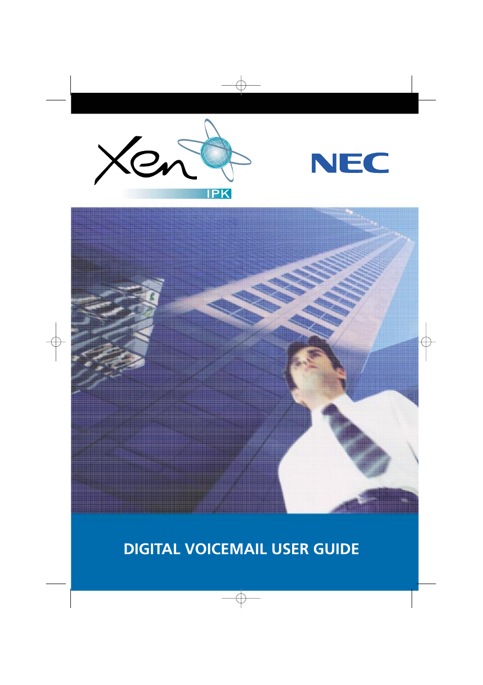 NEC Xen Digital Voicemail User Manual | 30 pages