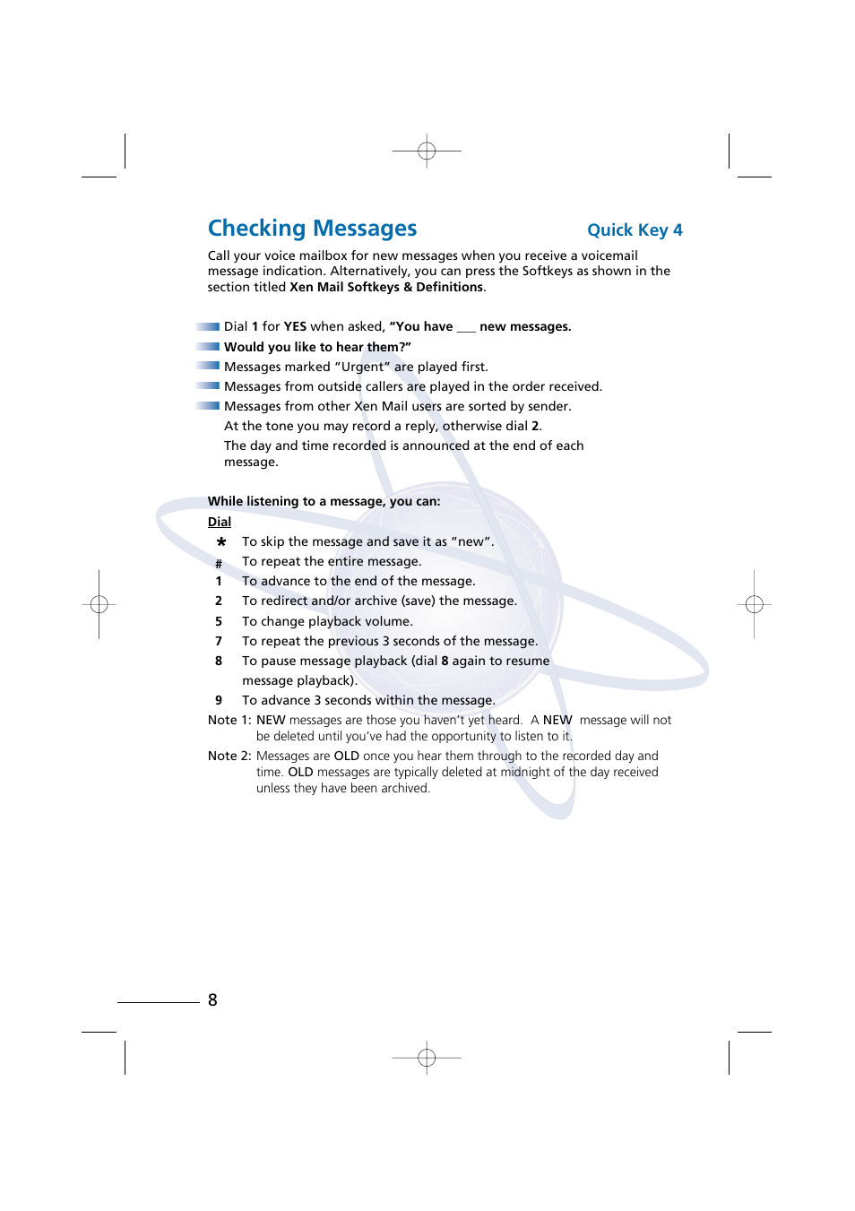 Checking messages, Quick key 4 | NEC Xen Digital Voicemail User Manual | Page 10 / 30