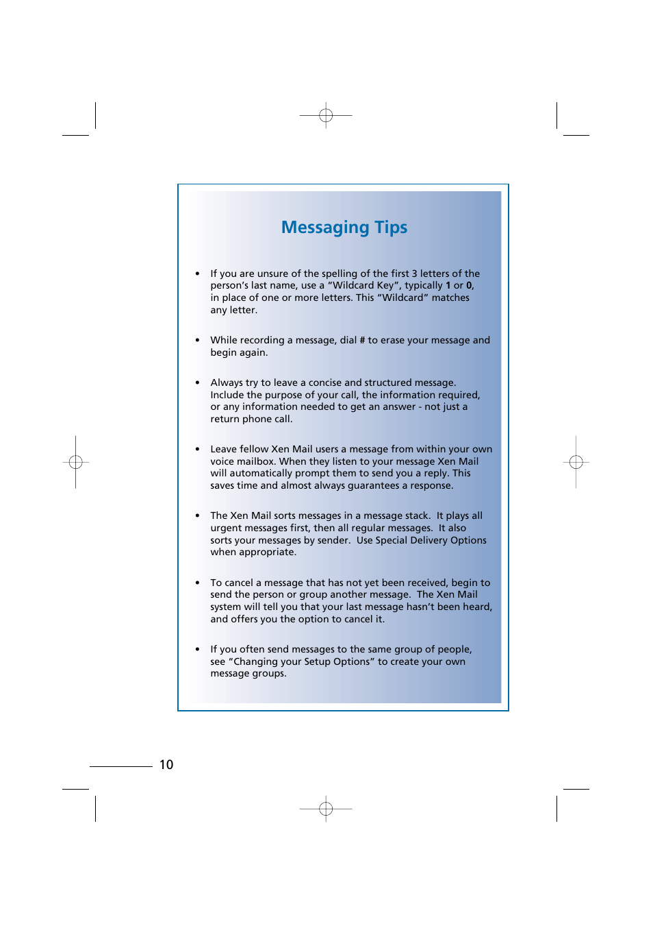 Messaging tips | NEC Xen Digital Voicemail User Manual | Page 12 / 30