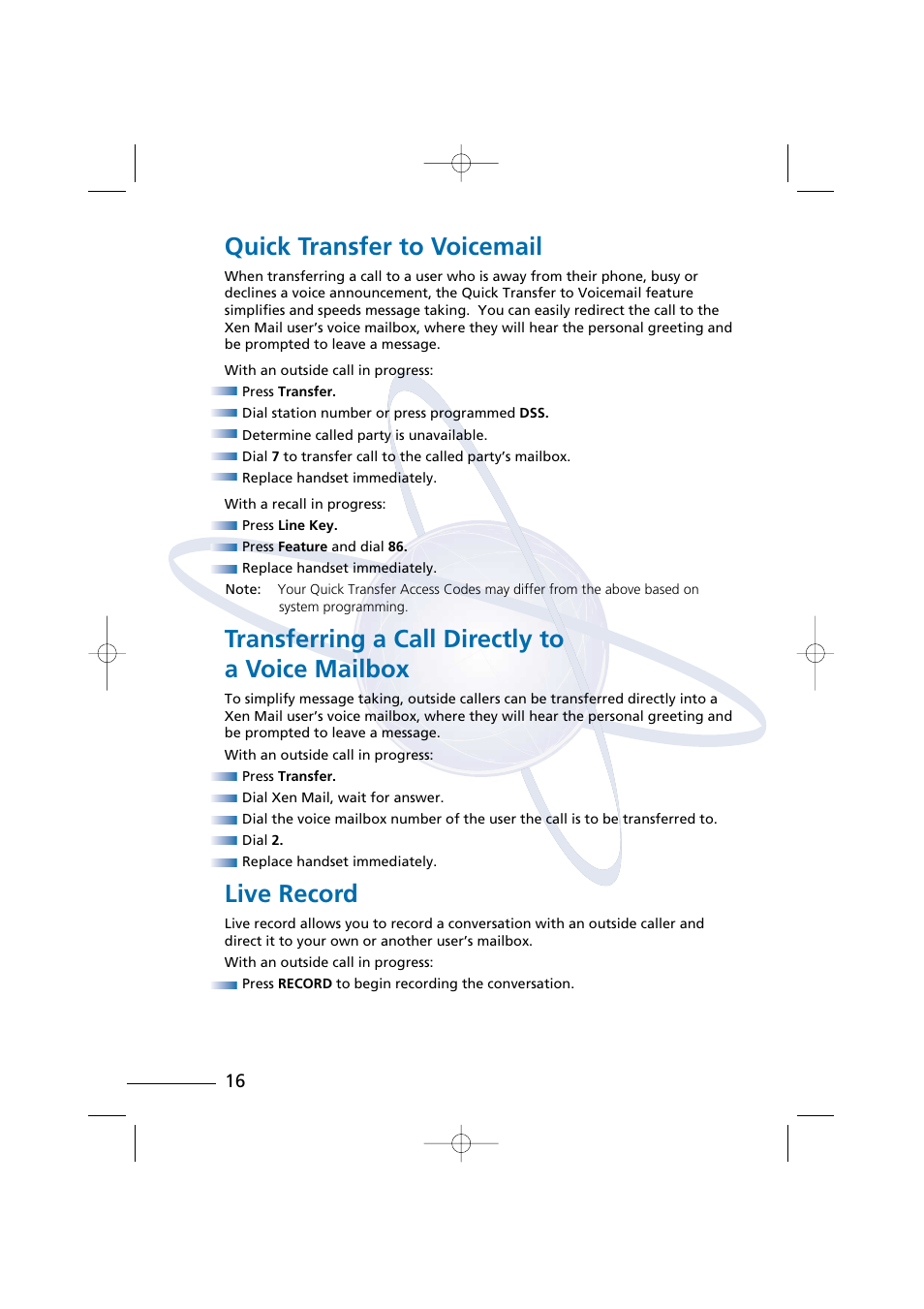Quick transfer to voicemail, Transferring a call directly to a voice mailbox, Live record | NEC Xen Digital Voicemail User Manual | Page 18 / 30