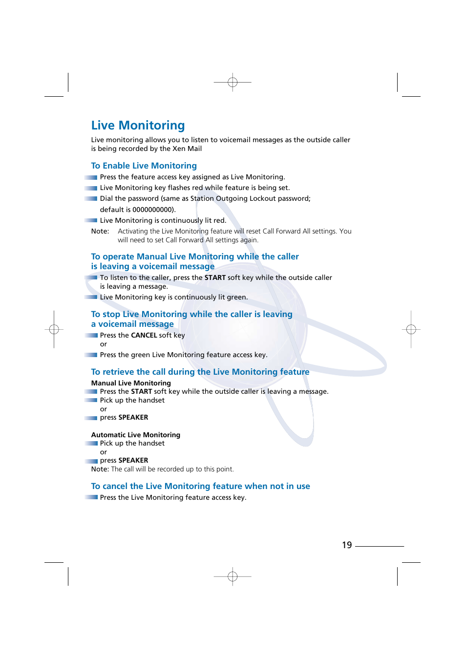 Live monitoring | NEC Xen Digital Voicemail User Manual | Page 21 / 30