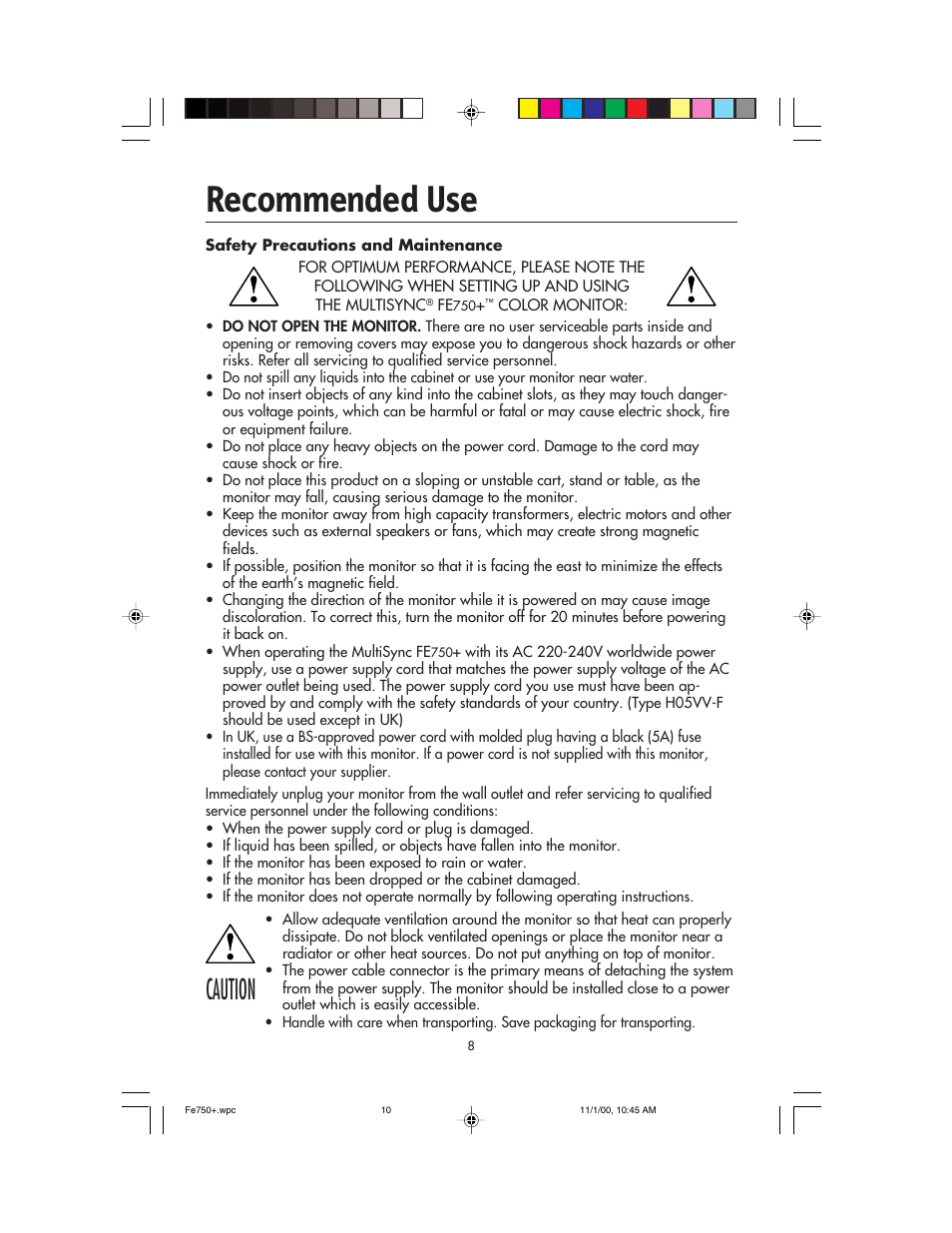 Recommended use, Caution | NEC FE750 Plus User Manual | Page 10 / 60