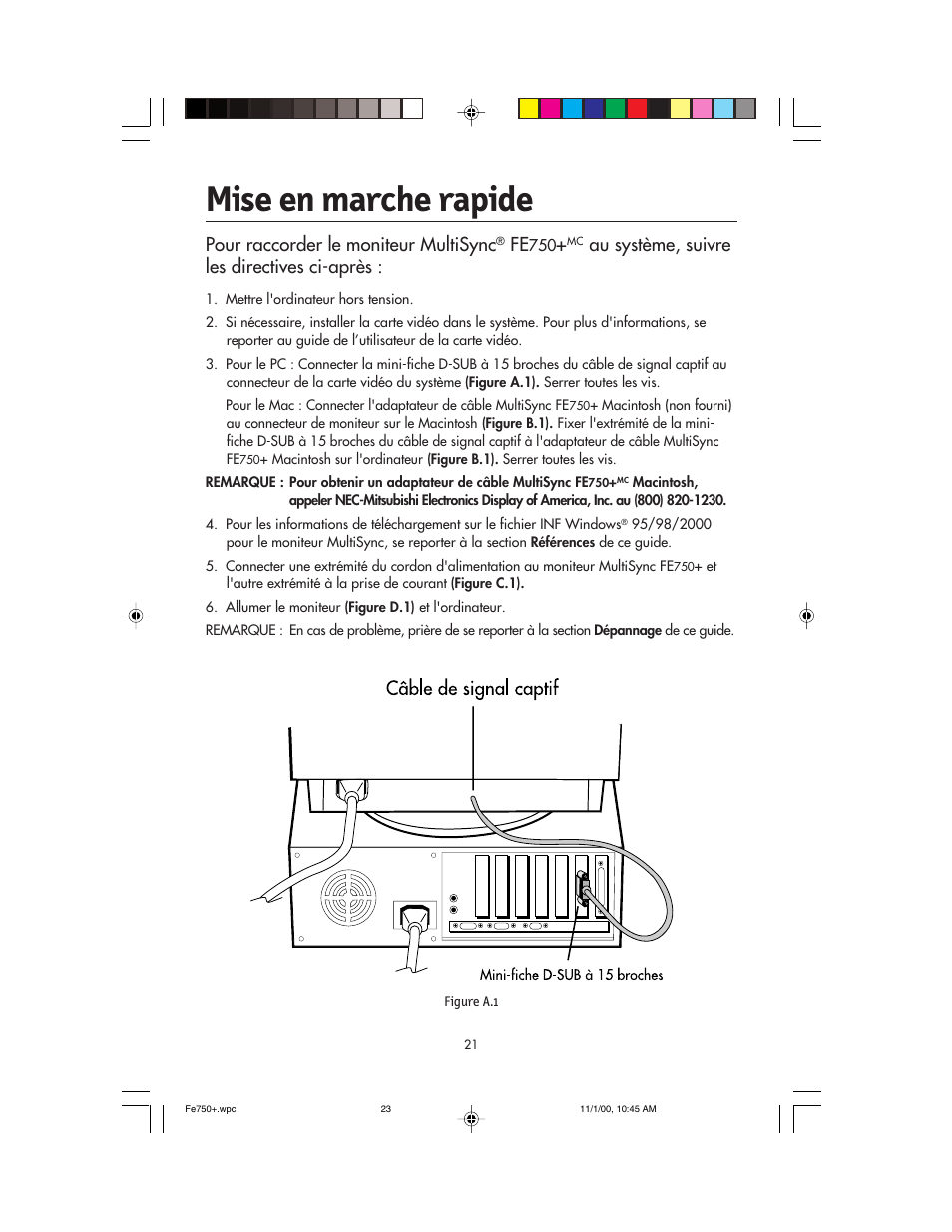 Mise en marche rapide, Pour raccorder le moniteur multisync, Au système, suivre les directives ci-après | NEC FE750 Plus User Manual | Page 23 / 60