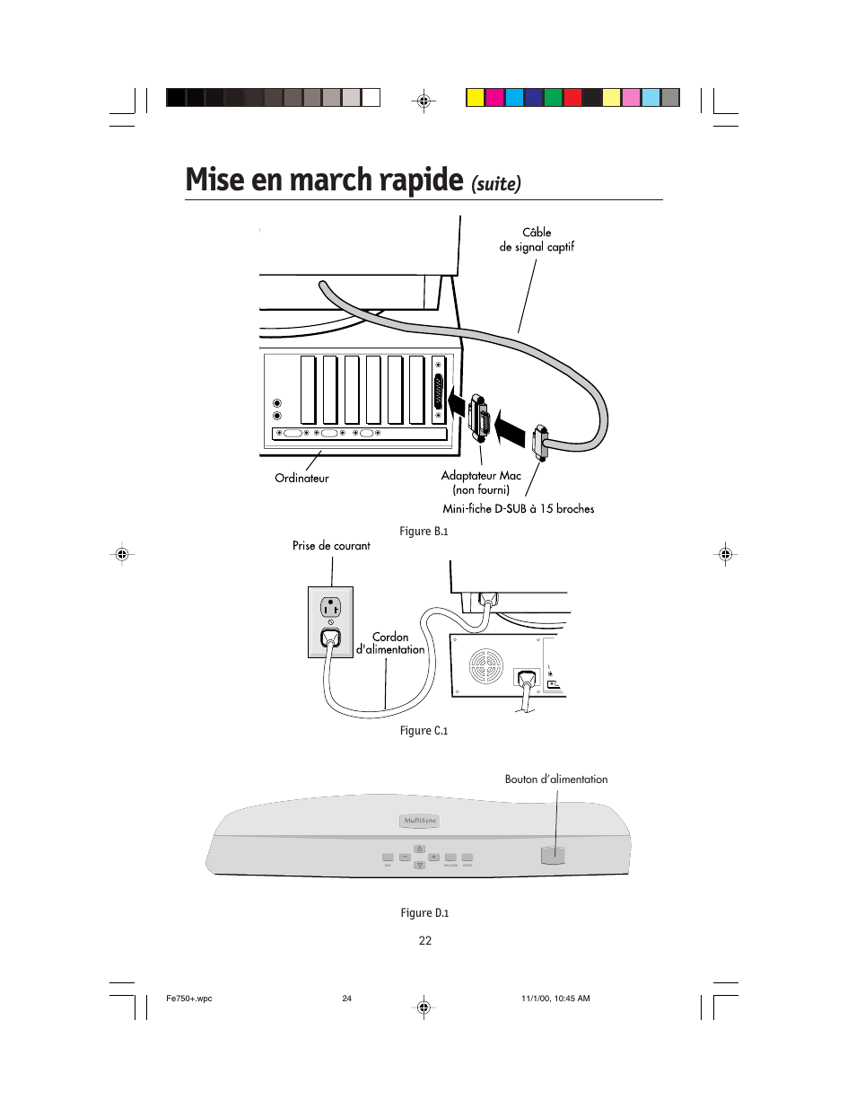 Mise en march rapide, Suite) | NEC FE750 Plus User Manual | Page 24 / 60