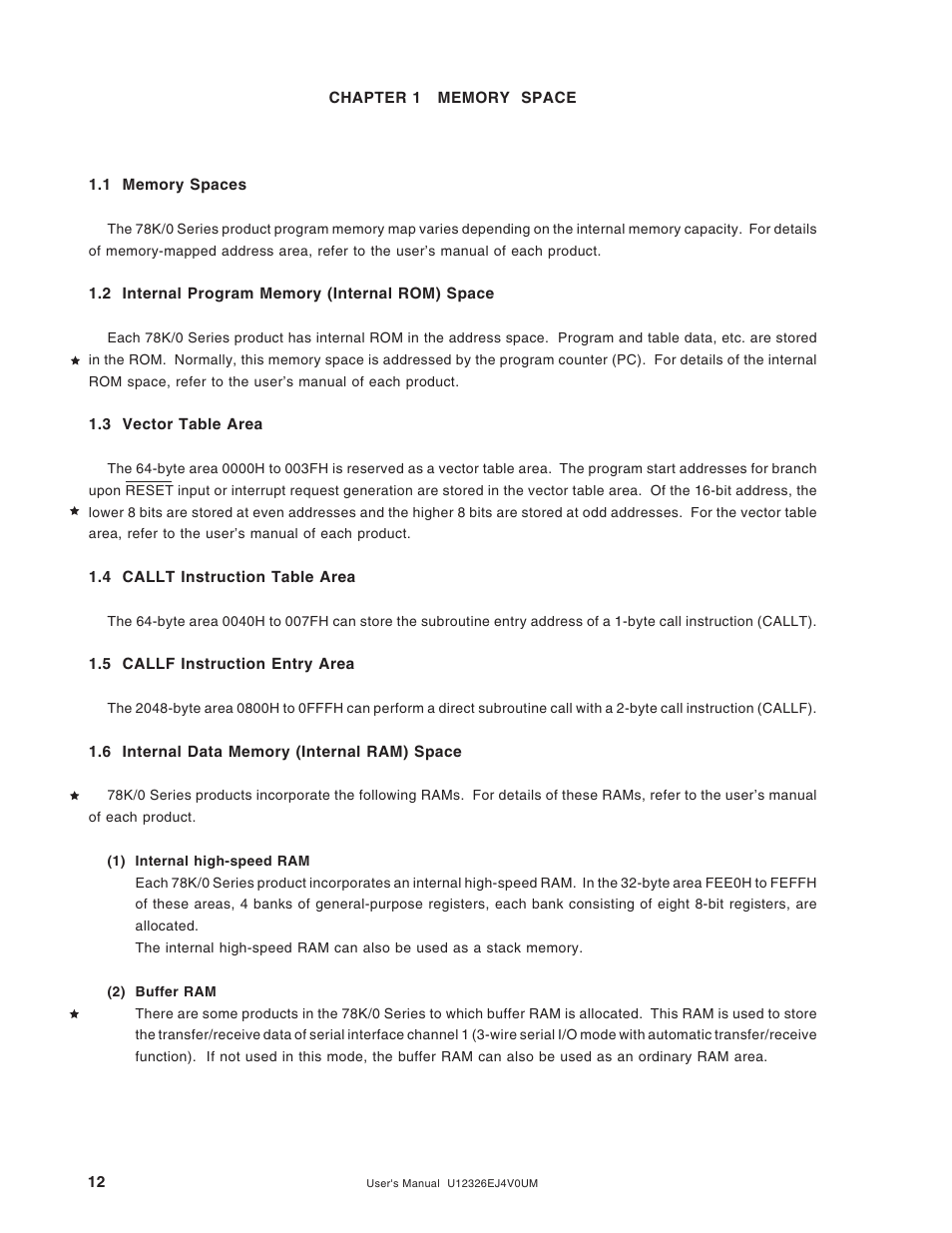 Chapter 1 memory space, 1 memory spaces, 2 internal program memory (internal rom) space | 3 vector table area, 4 callt instruction table area, 5 callf instruction entry area, 6 internal data memory (internal ram) space | NEC 78K/0 Series User Manual | Page 12 / 129