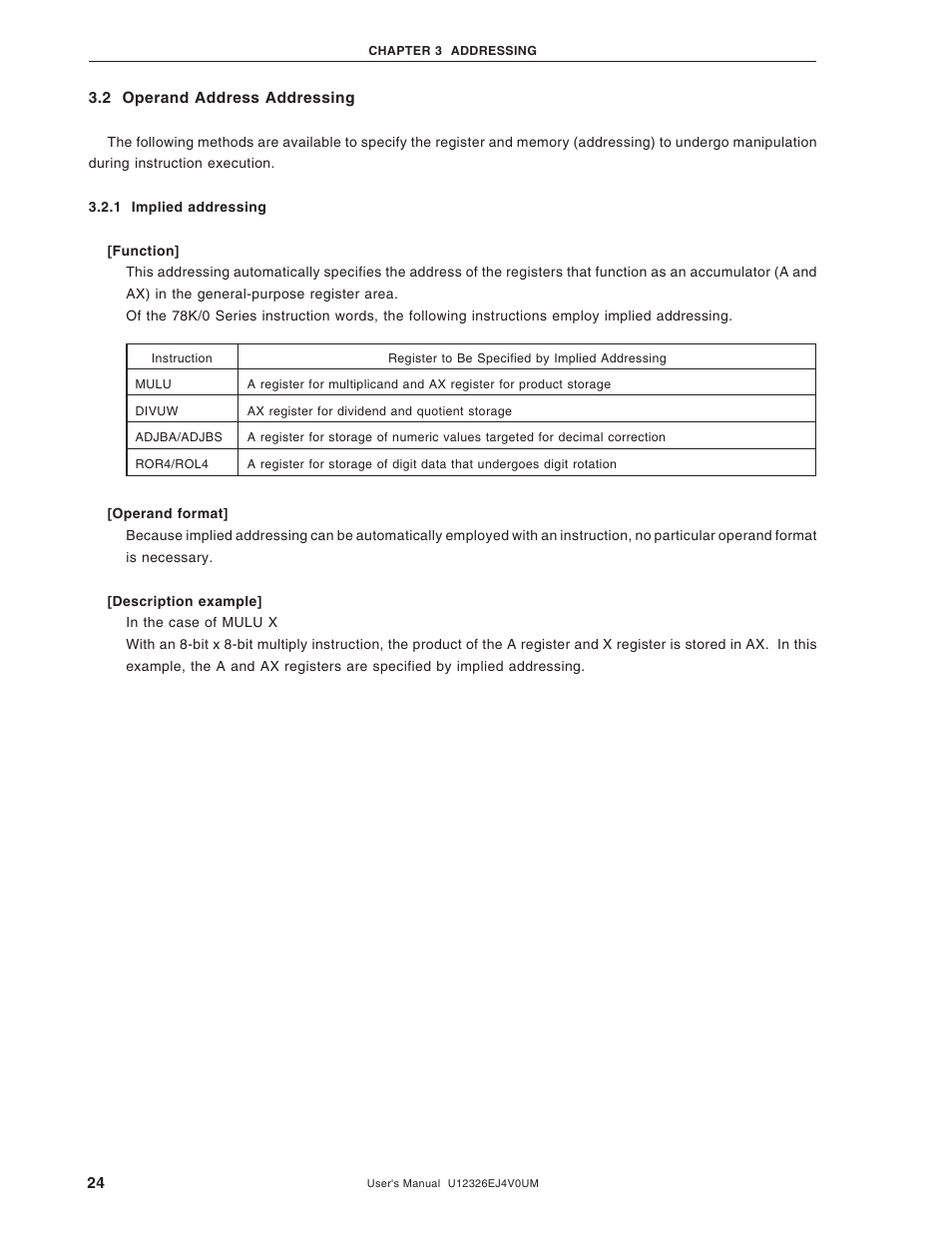 2 operand address addressing, 1 implied addressing | NEC 78K/0 Series User Manual | Page 24 / 129