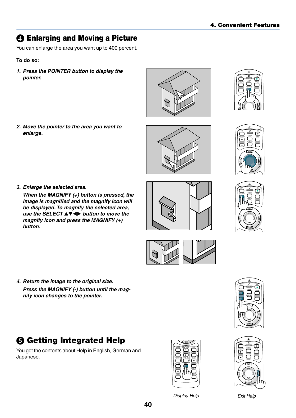 4) enlarging and moving a picture, 5) getting integrated help, Enlarging and moving a picture | Getting integrated help, Convenient features, Display help exit help | NEC LT245 User Manual | Page 47 / 145