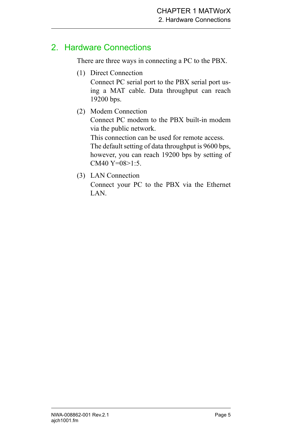 Hardware connections | NEC MATWORX NWA-008862-001 User Manual | Page 11 / 66