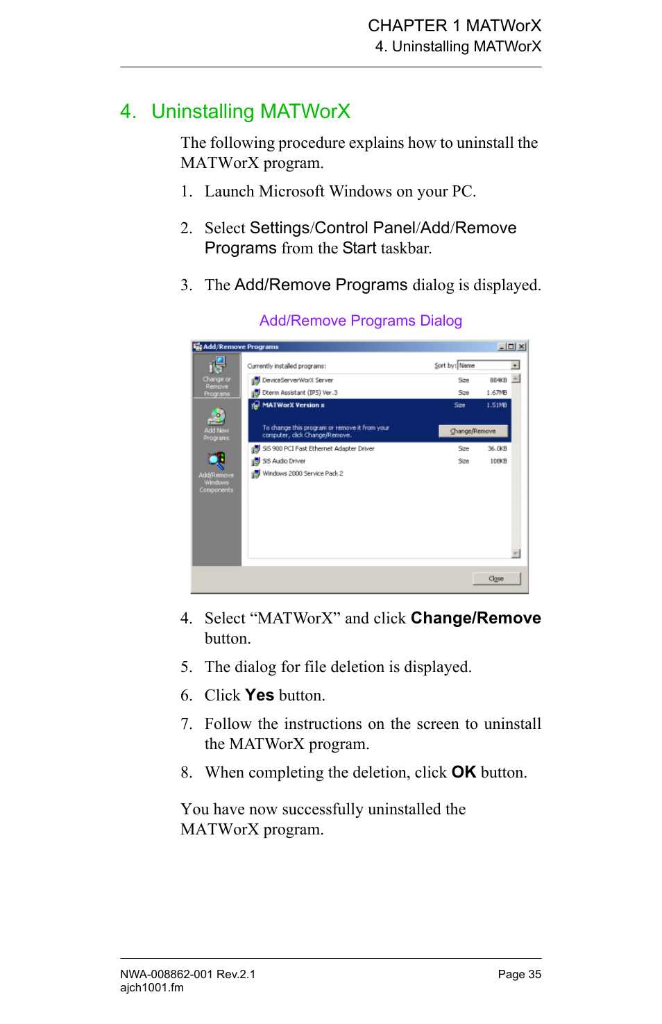 Uninstalling matworx | NEC MATWORX NWA-008862-001 User Manual | Page 41 / 66