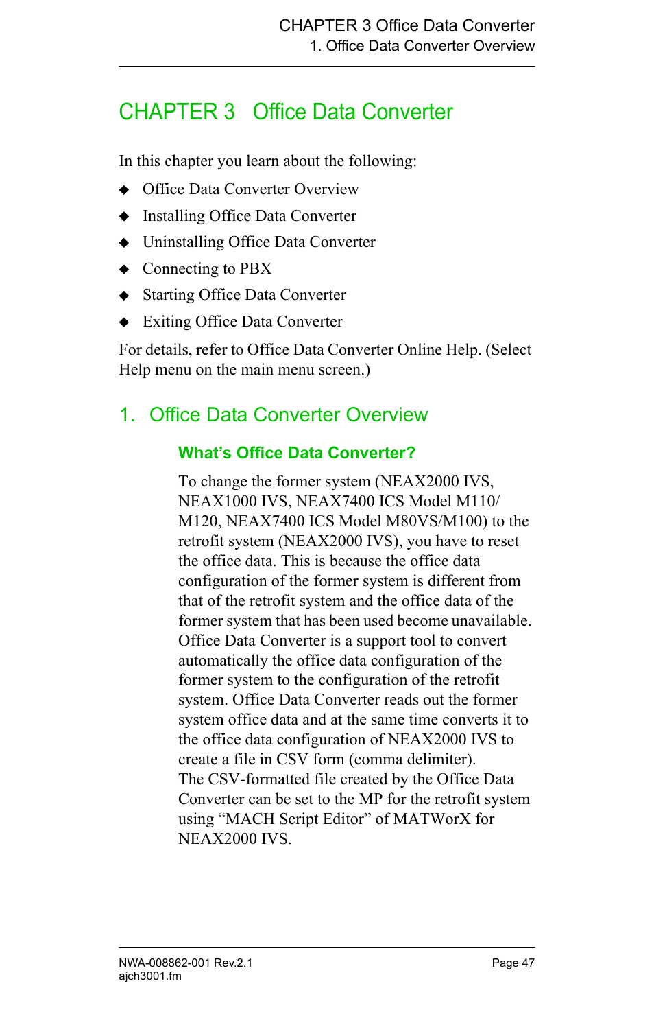 Chapter 3 office data converter, Office data converter overview, What’s office data converter | NEC MATWORX NWA-008862-001 User Manual | Page 53 / 66