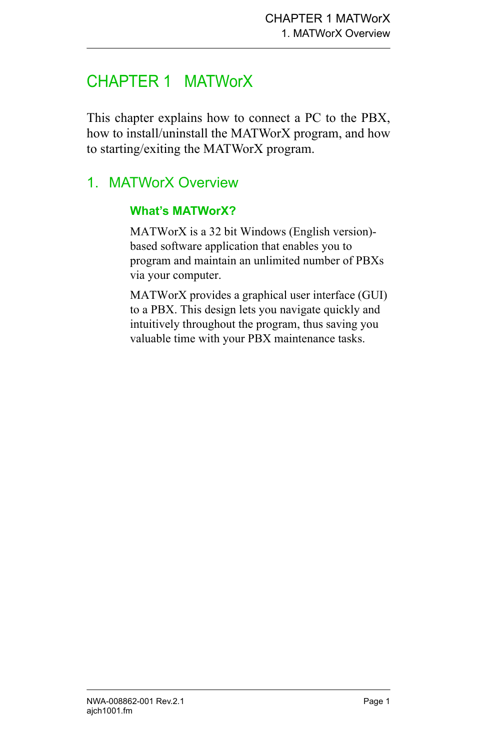 Chapter 1 matworx, Matworx overview, What’s matworx | NEC MATWORX NWA-008862-001 User Manual | Page 7 / 66