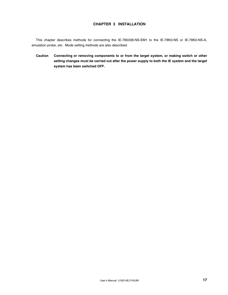 Chapter 3 installation | NEC uPD780328 Subseries User Manual | Page 17 / 47