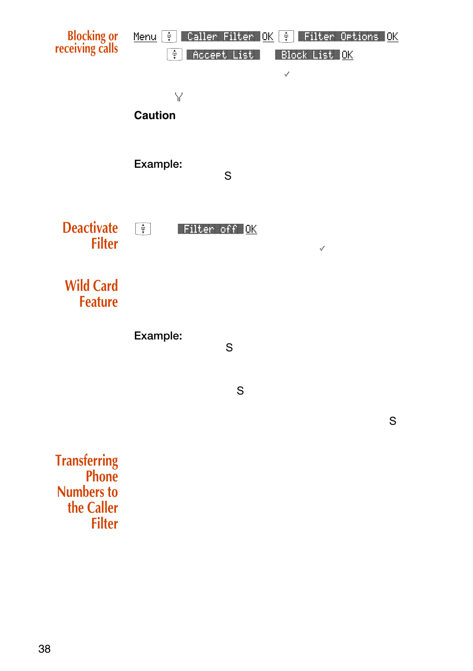 Blocking or receiving calls, Deactivate filter, Wild card feature | Transferring phone numbers to the caller filter, The caller filter | NEC C944 User Manual | Page 40 / 53