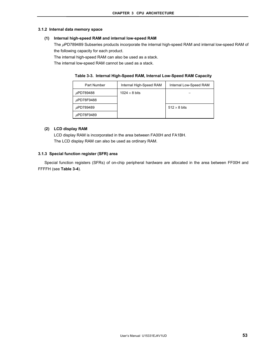 2 internal data memory space, 3 special function register (sfr) area | NEC PD78F9488 User Manual | Page 53 / 388