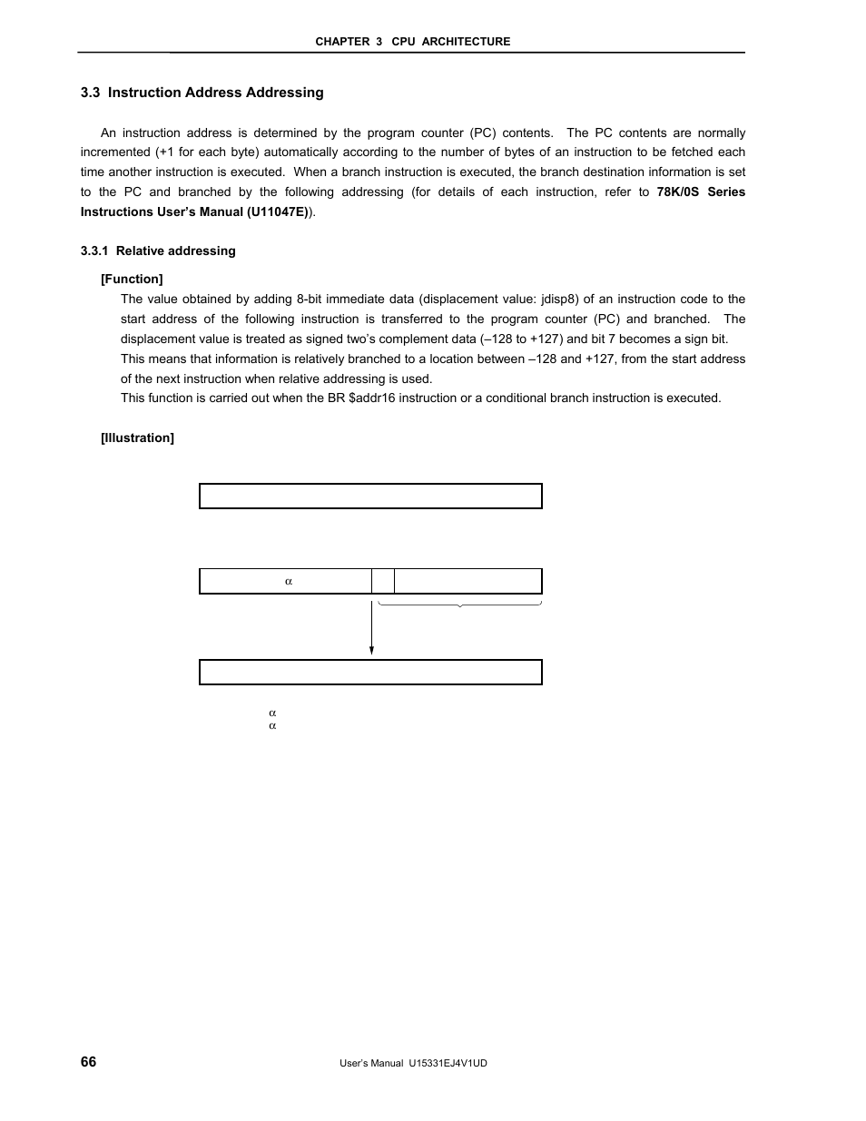 3 instruction address addressing, 1 relative addressing | NEC PD78F9488 User Manual | Page 66 / 388