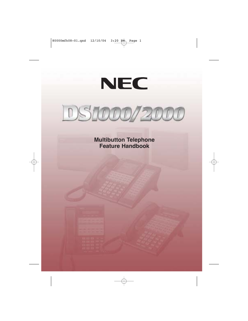 NEC DS1000 User Manual | 216 pages