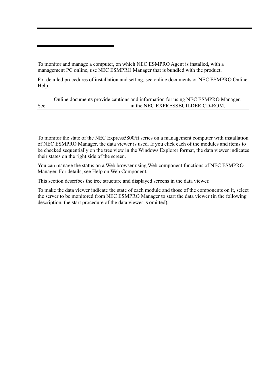 Nec esmpro manager, Monitoring by use of data viewer | NEC Express 5800/320Lc User Manual | Page 190 / 357