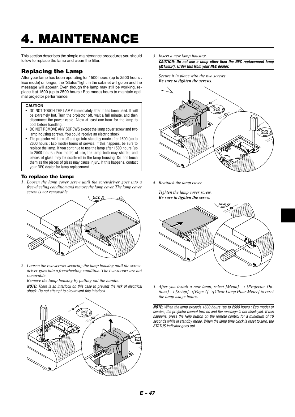 Maintenance, Replacing the lamp, E – 47 | Insert a new lamp housing | NEC MT1056 User Manual | Page 47 / 55