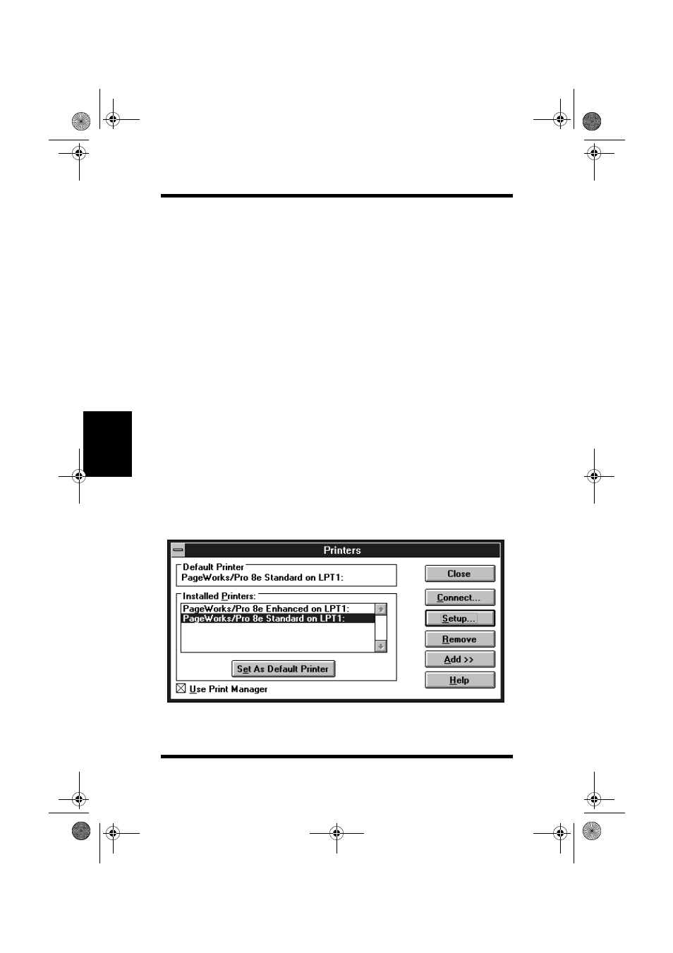 Dialog -16, Displaying the pageworks 8e driver setup dialog | NEC PAGEWORKS 8E User Manual | Page 90 / 255