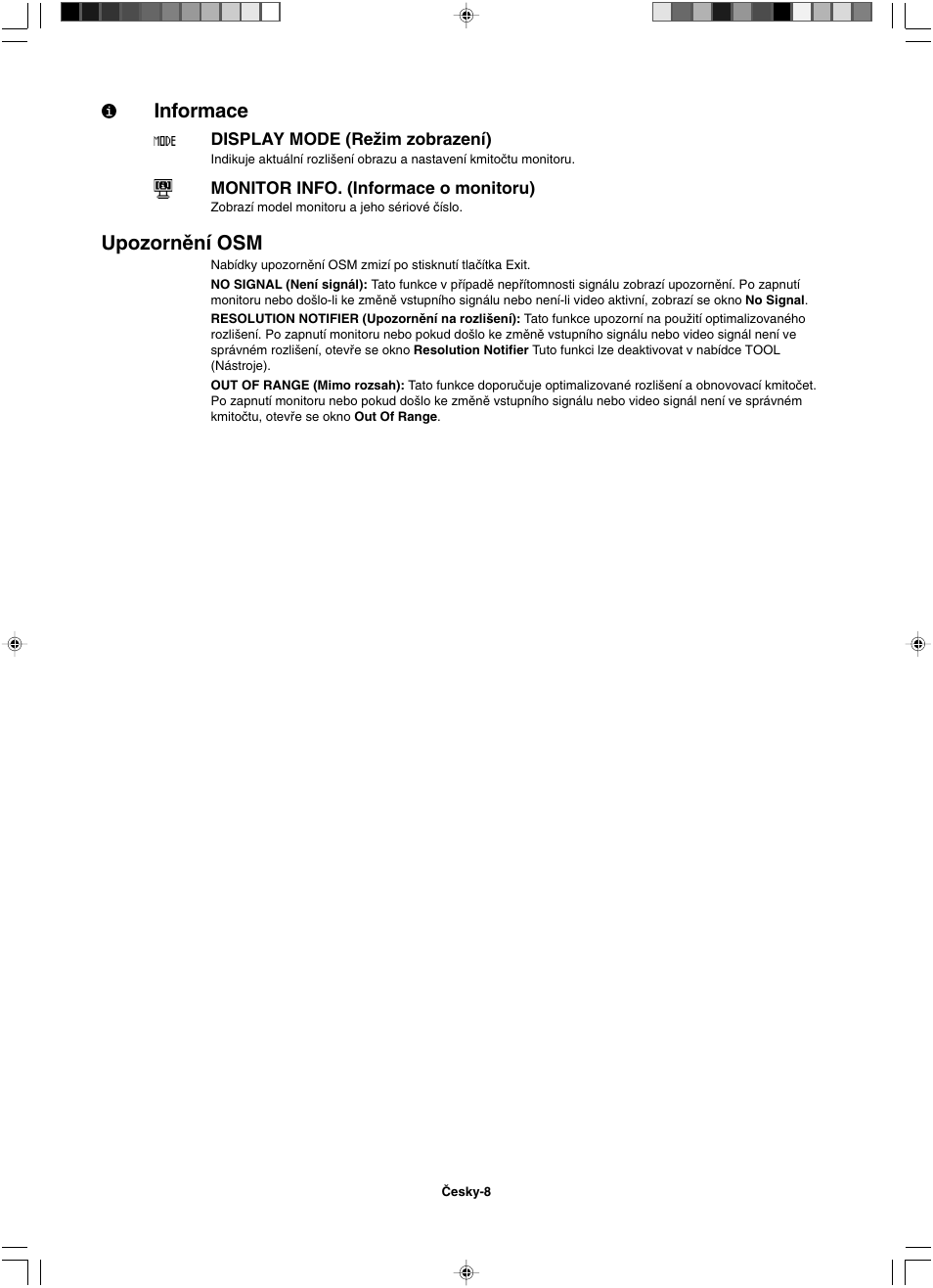 Informace, Upozornûní osm, Display mode (reïim zobrazení) | Monitor info. (informace o monitoru) | NEC LCD1501 User Manual | Page 24 / 118