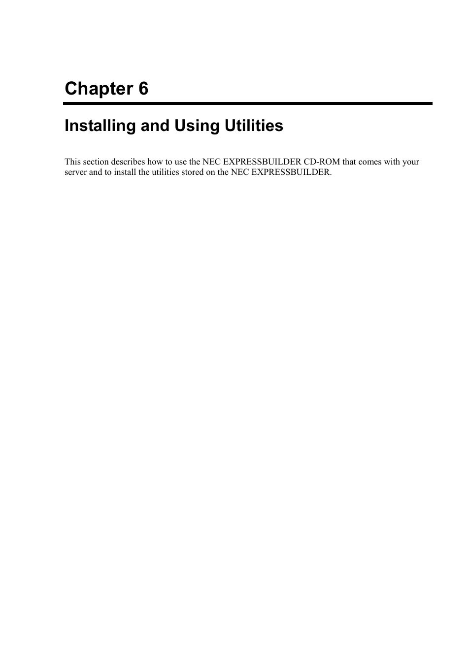 Installing and using utilities, Chapter 6 | NEC Server 140Rc-4 User Manual | Page 197 / 400