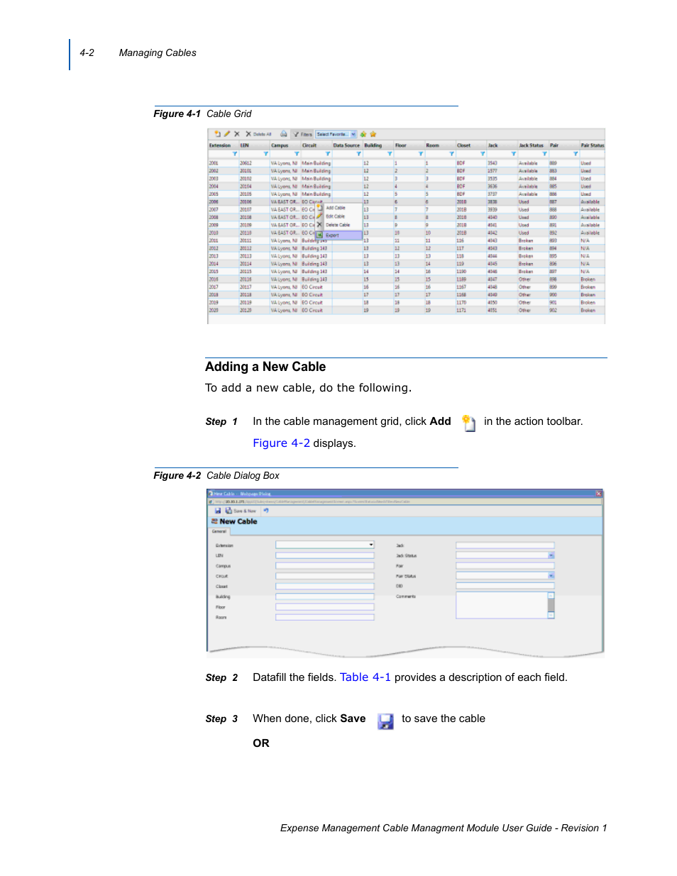 Adding a new cable, Adding a new cable -2, Cable grid -2 | Cable dialog box -2, Id opens, Figure 4-1 | NEC NDA-31135 User Manual | Page 22 / 38