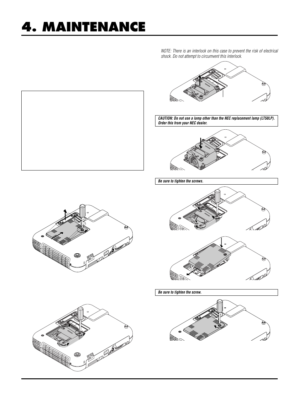 Maintenance, E–52, Replacing the lamp | 5 secure it in place with the three screws, 6 reattach the lamp cover, 7 tighten the lamp cover screw | NEC LT150 User Manual | Page 52 / 59