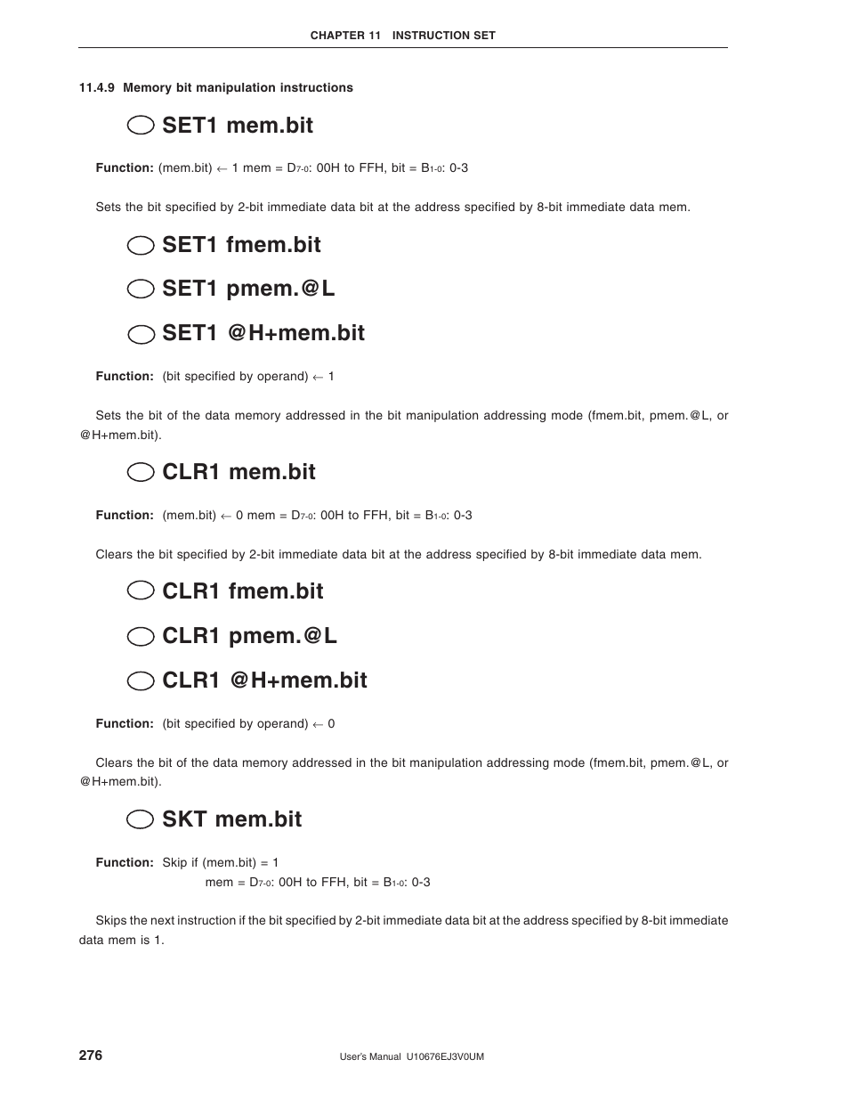 9 memory bit manipulation instructions, Set1 mem.bit, Set1 fmem.bit set1 pmem.@l set1 @h+mem.bit | Clr1 mem.bit, Clr1 fmem.bit clr1 pmem.@l clr1 @h+mem.bit, Skt mem.bit | NEC PD754144 User Manual | Page 276 / 306