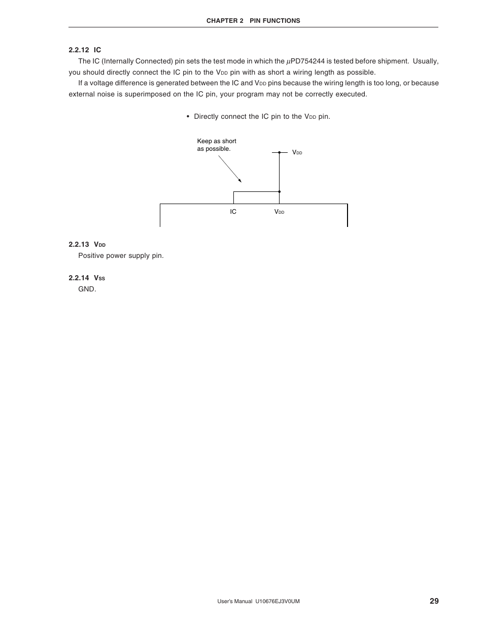 12 ic, 13 vdd, 14 vss | NEC PD754144 User Manual | Page 29 / 306