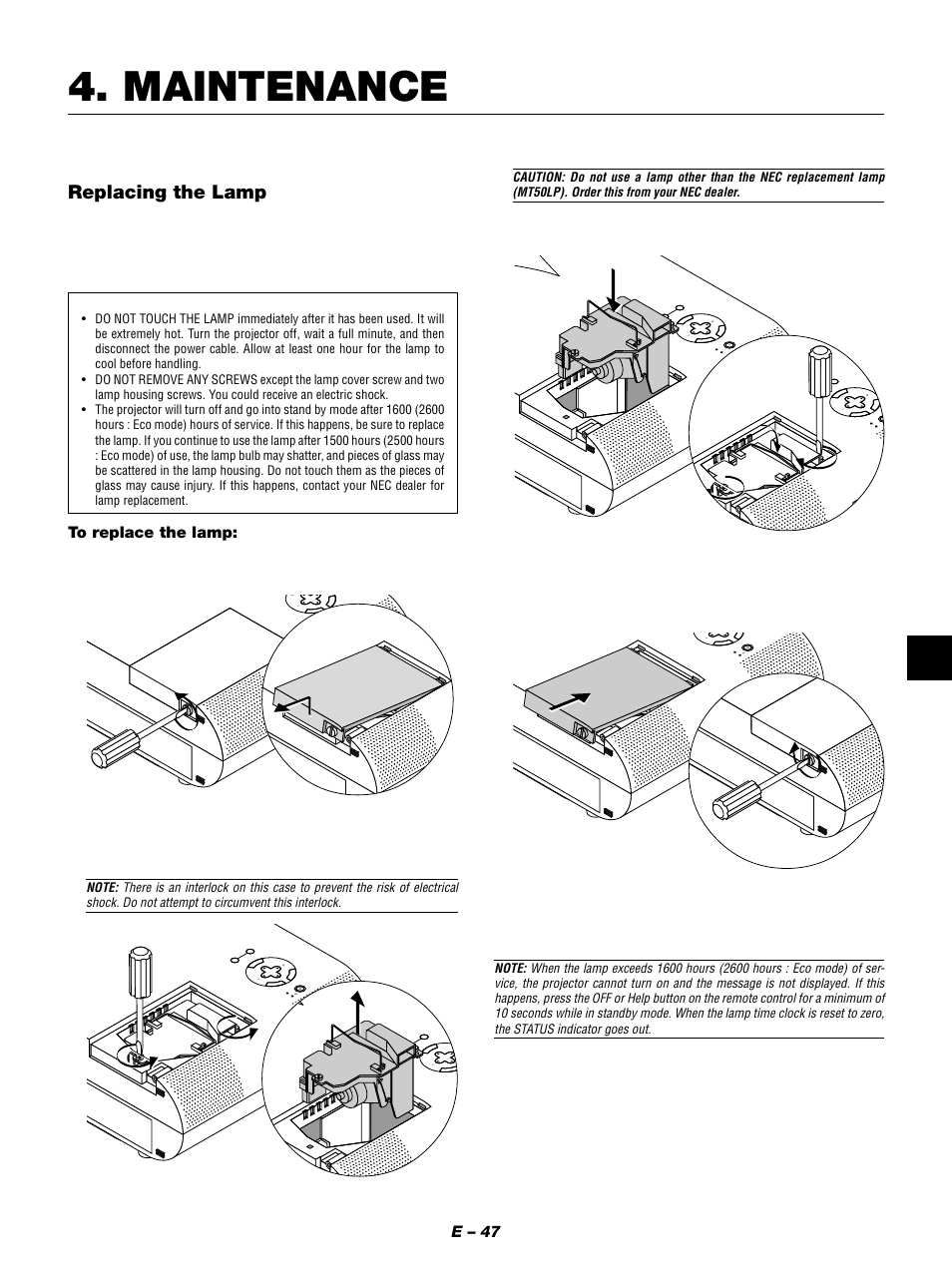 Maintenance, Replacing the lamp, E – 47 | NEC MT1050 User Manual | Page 47 / 56