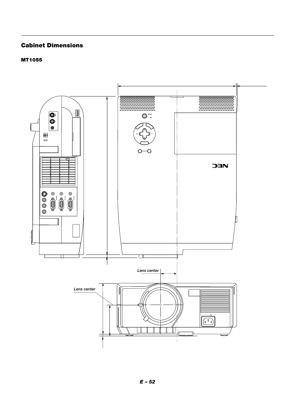 Cabinet dimensions, E – 52, Mt1055 | Unit = mm (inch), Lens center | NEC MT1050 User Manual | Page 52 / 56