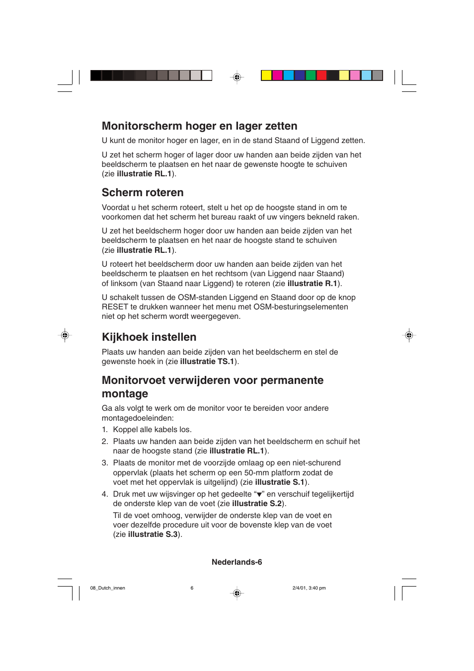 Monitorscherm hoger en lager zetten, Scherm roteren, Kijkhoek instellen | Monitorvoet verwijderen voor permanente montage | NEC LCD1850X User Manual | Page 143 / 213