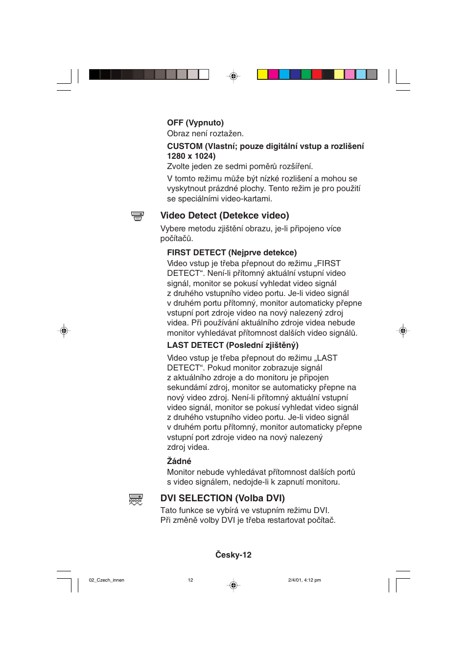 Video detect (detekce video), Dvi selection (volba dvi) | NEC LCD1850X User Manual | Page 41 / 213