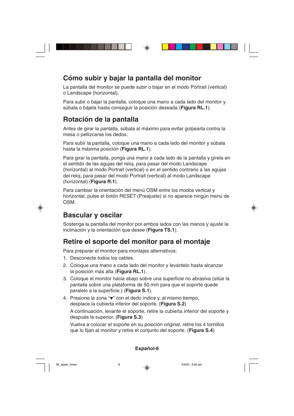 Cómo subir y bajar la pantalla del monitor, Rotación de la pantalla, Bascular y oscilar | Retire el soporte del monitor para el montaje | NEC LCD1850X User Manual | Page 89 / 213