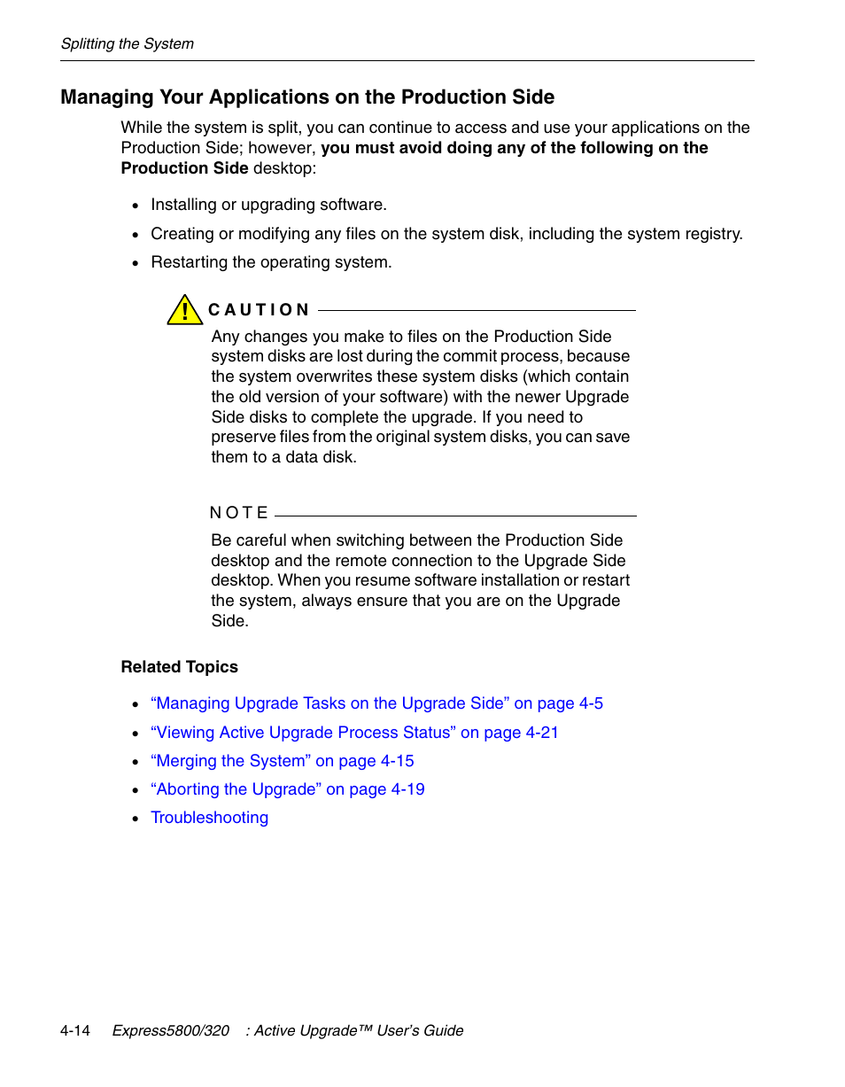 Managing your applications on the production side | NEC 320Fc User Manual | Page 84 / 120