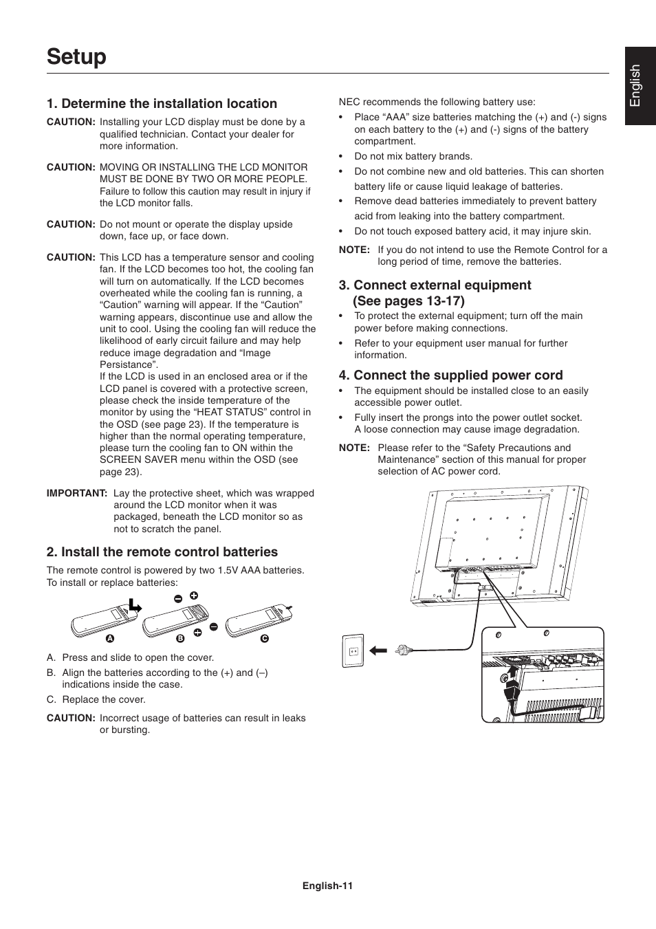 Setup, English 1. determine the installation location, Install the remote control batteries | Connect external equipment (see pages 13-17), Connect the supplied power cord | NEC LCD4215 User Manual | Page 13 / 34