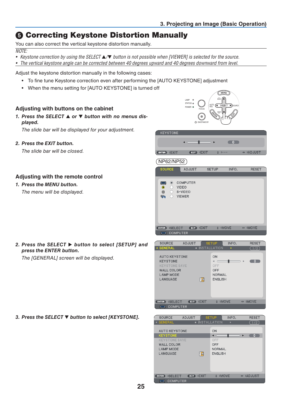 5) correcting keystone distortion manually, Correcting keystone distortion manually, Projectng an image (basc operaton) | Adjustng wth buttons on the cabnet, Adjustng wth the remote control | NEC NP41 User Manual | Page 34 / 100
