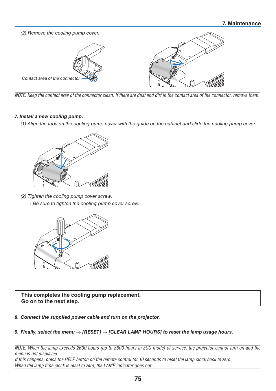 Mantenance, 2) remove the cooling pump cover, Contact area of the connector | NEC NP41 User Manual | Page 84 / 100