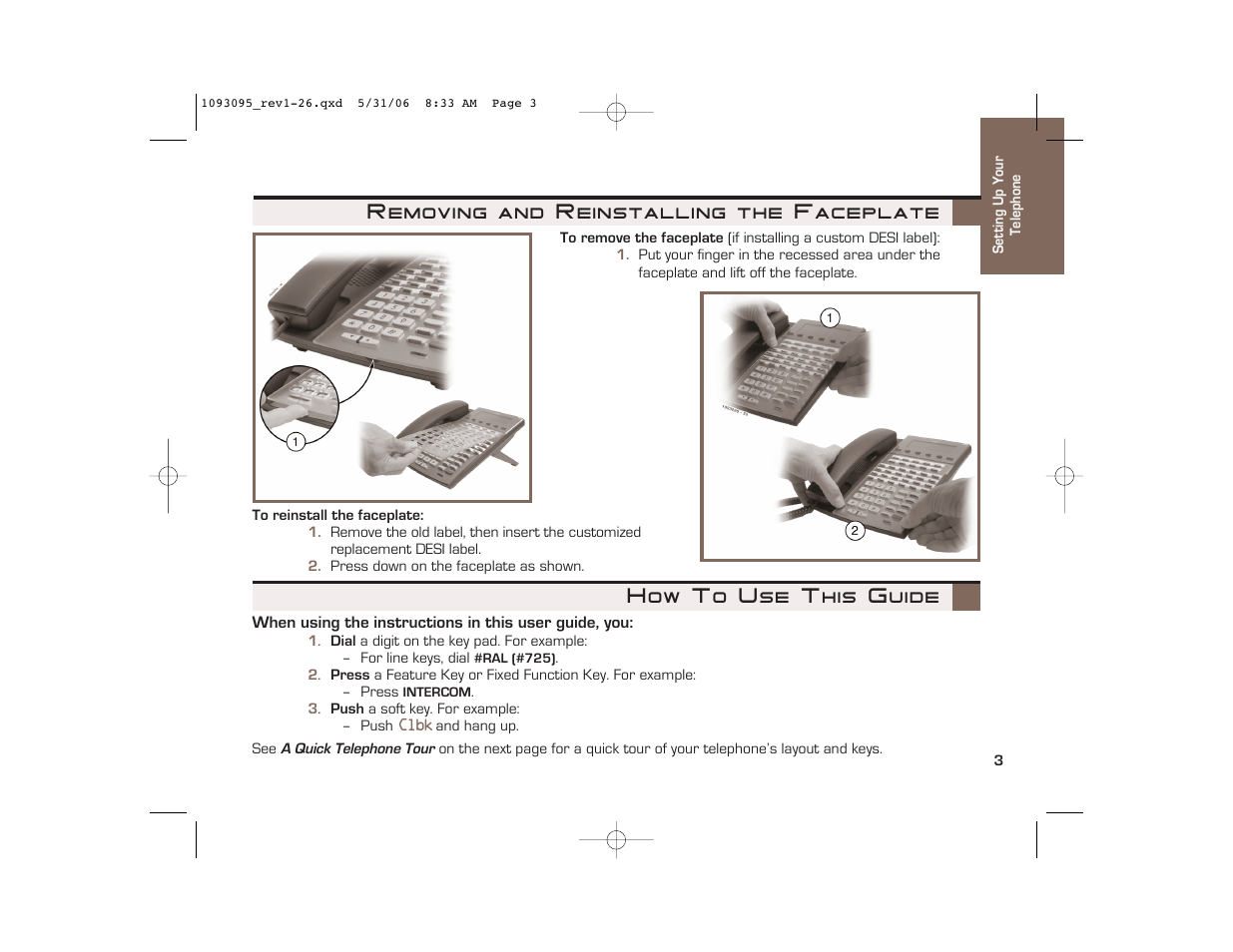 Removing and reinstalling the faceplate, How to use this guide | NEC 10930 95 User Manual | Page 3 / 20