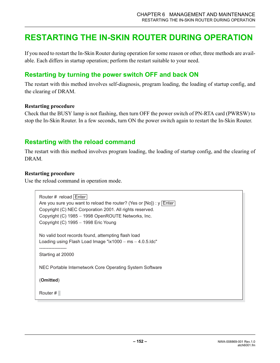 Restarting the in-skin router during operation, Restarting with the reload command, Restarting the in-skin router during operation 152 | NEC NEAX IPS NWA-008869-001 User Manual | Page 162 / 180