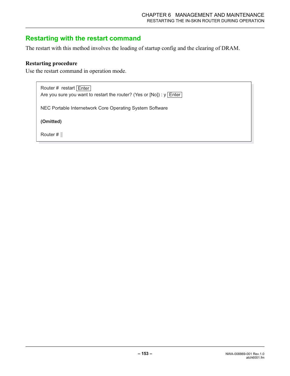 Restarting with the restart command | NEC NEAX IPS NWA-008869-001 User Manual | Page 163 / 180