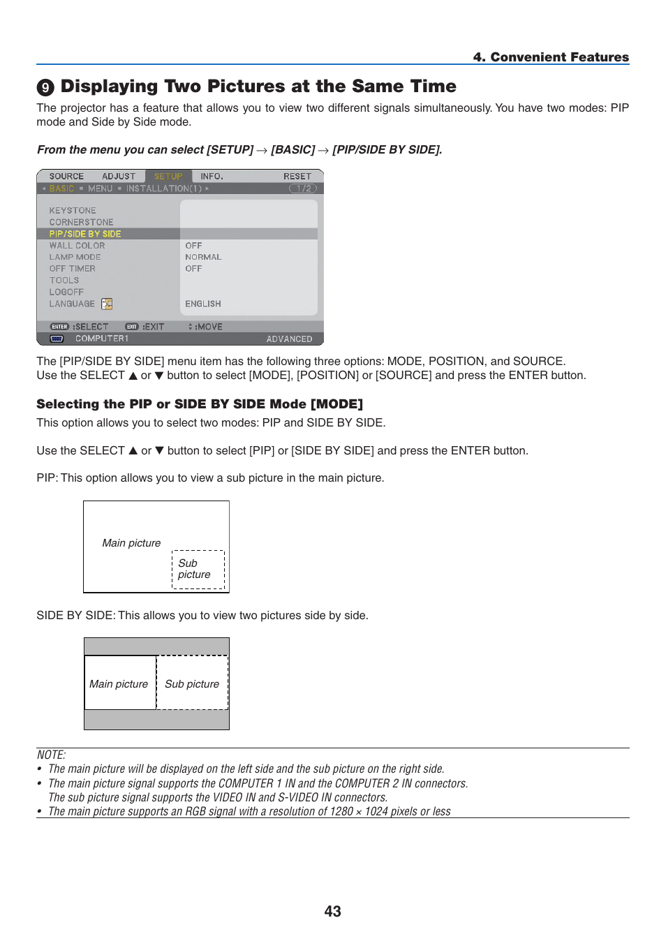 9) displaying two pictures at the same time, Selecting the pip or side by side mode [mode, 9 displaying two pictures at the same time | NEC NP2250 User Manual | Page 57 / 183