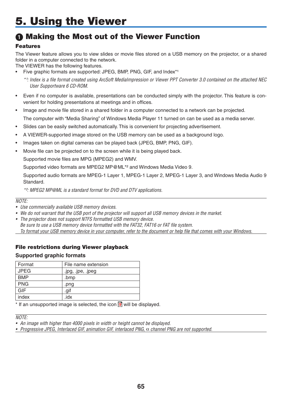 Using the viewer, 1) making the most out of the viewer function, Features | File restrictions during viewer playback, Making the most out of the viewer function, Features file restrictions during viewer playback | NEC NP2250 User Manual | Page 79 / 183