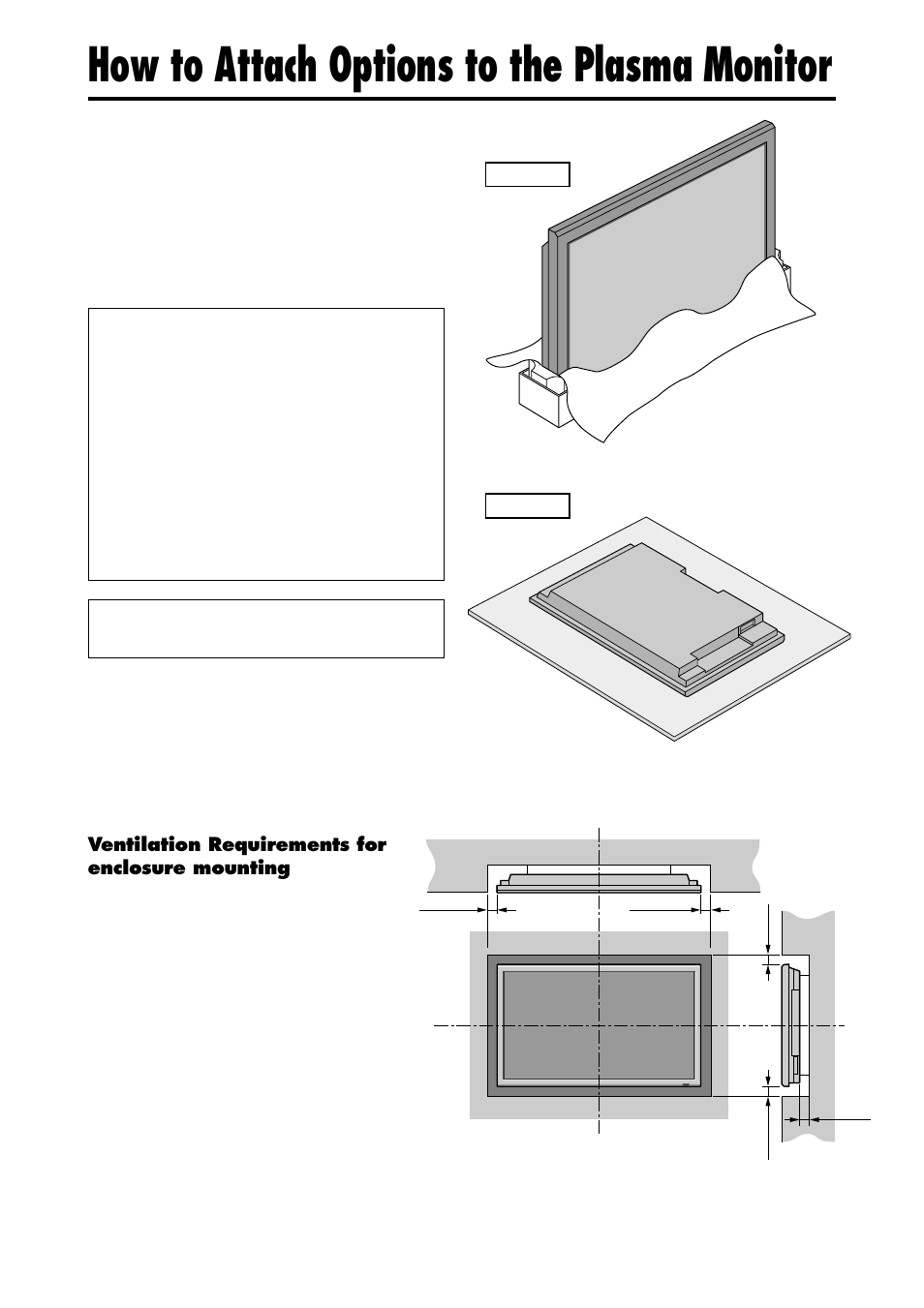 How to attach options to the plasma monitor, Ventilation requirements for enclosure mounting | NEC PX-42VP4D User Manual | Page 8 / 56