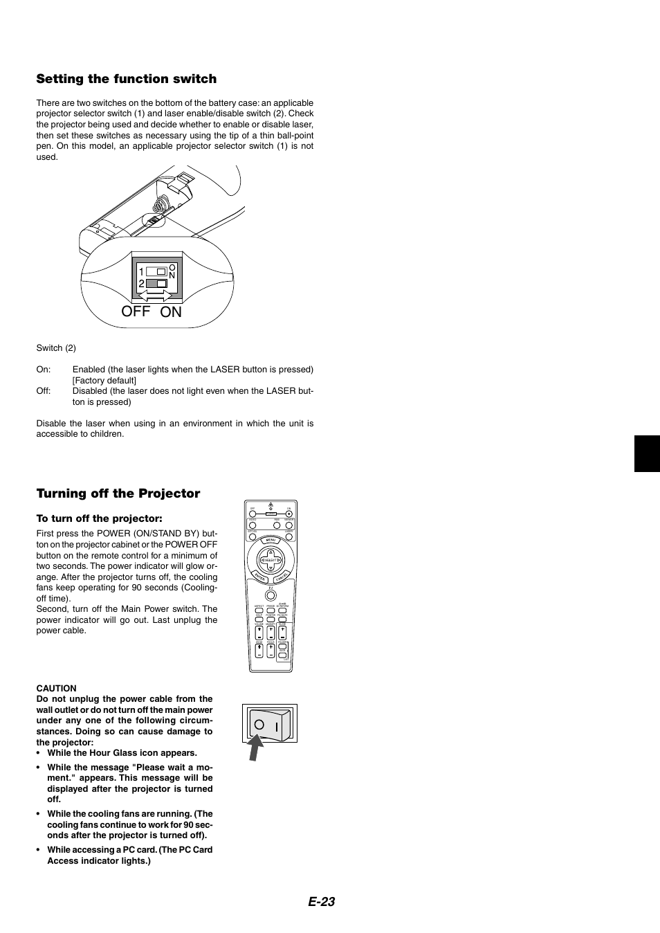 Setting the function switch, Tur ning off the projector, On off | E-23 setting the function switch, Turning off the projector | NEC MT1075/MT1065 User Manual | Page 23 / 69