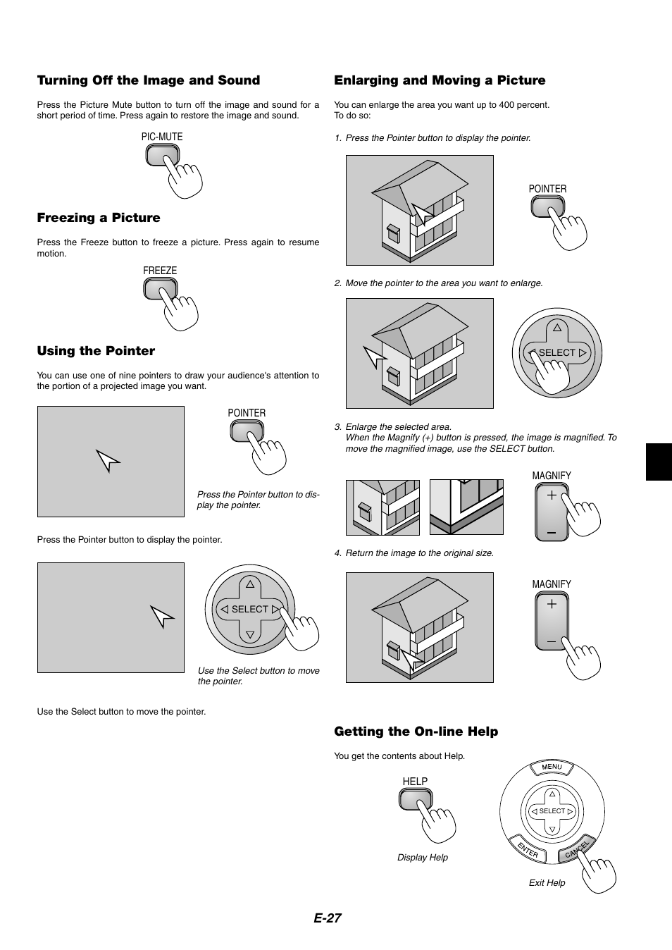 Tur ning off the image and sound, Freezing a picture, Using the pointer | Enlarging and moving a picture, Getting the on-line help, E-27 turning off the image and sound | NEC MT1075/MT1065 User Manual | Page 27 / 69